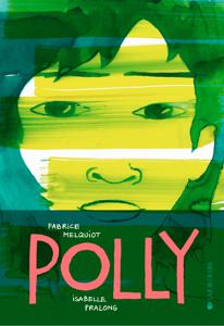 Polly | Melquiot, Fabrice