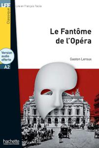 Le fantôme de l'Opéra | Leroux, Gaston
