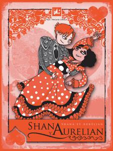 Shana et Aurélian - Shana y Aurelian | Yayo