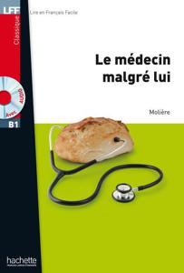 Le médecin malgré lui | Molière