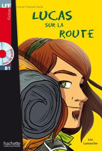 Lucas sur la route | Léo Lamarche