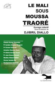 Le Mali sous Moussa Traoré | Collectif
