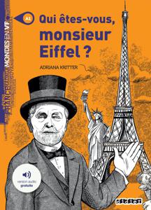 Qui êtes vous Monsieur Eiffel ? | Kritter, Adriana