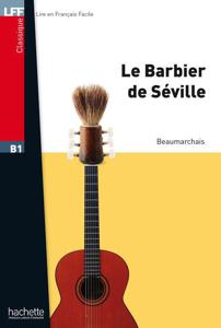 Le Barbier de Séville | Beaumarchais